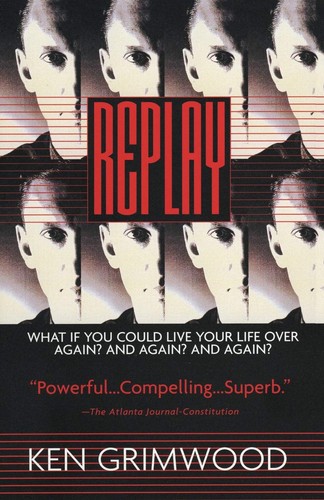 Replay novel - replay:, a